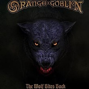 Orange Goblin - The Wolf Bites Back i gruppen CD / Metal hos Bengans Skivbutik AB (3220152)