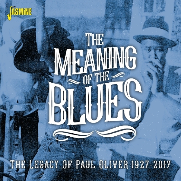 Various - Meaning Of Blues i gruppen CD / Toppselgere hos Bengans Skivbutik AB (3221775)