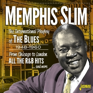 Memphis Slim - International Playboy Of The Blues 1948-1960 i gruppen CD hos Bengans Skivbutik AB (3221776)