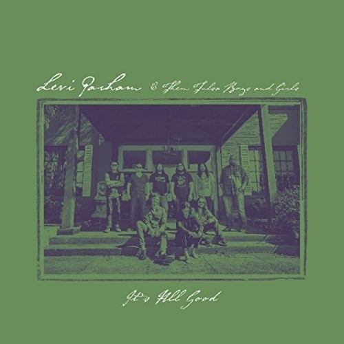 Levi Parham - It's All Good i gruppen CD / Pop-Rock hos Bengans Skivbutik AB (3221872)