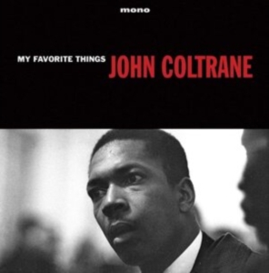 Coltrane John - My Favourite Things i gruppen VINYL hos Bengans Skivbutik AB (3223837)
