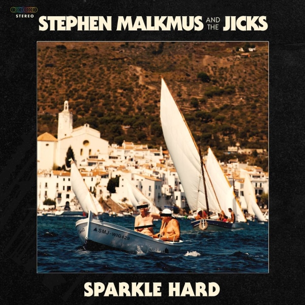Stephen Malkmus & The Jicks - Sparkle Hard (Coloured Vinyl) i gruppen VINYL / Pop-Rock hos Bengans Skivbutik AB (3226631)