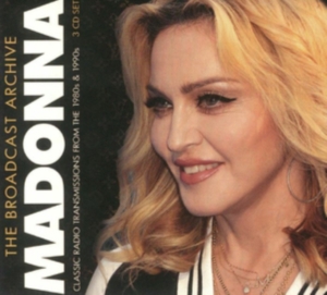 Madonna - Broadcast Archive The (3 Cd) i gruppen CD / Pop-Rock hos Bengans Skivbutik AB (3226951)