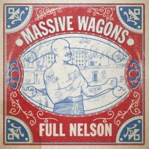 Massive Wagons - Full Nelson i gruppen MK Test 4 hos Bengans Skivbutik AB (3226963)