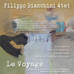 Bianchini Filippo (4Tet) - Le Voyage i gruppen CD hos Bengans Skivbutik AB (3234606)