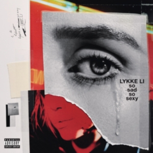 Lykke Li - So Sad So Sexy i gruppen -Start Vinyl-N hos Bengans Skivbutik AB (3235699)