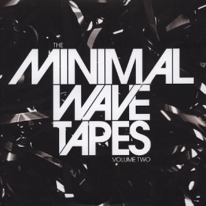 Various Artists - The Minimal Wave Tapes, Volume 2 i gruppen VINYL hos Bengans Skivbutik AB (3236049)