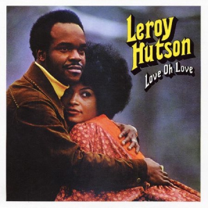 Hutson Leroy - Love Oh Love i gruppen VI TIPSER / Klassiska lablar / PIAS Recordings hos Bengans Skivbutik AB (3236303)