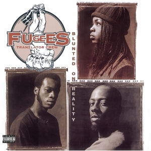 Fugees - Blunted On Reality i gruppen VINYL hos Bengans Skivbutik AB (3236656)