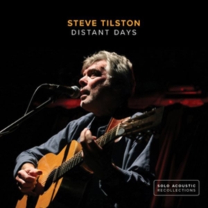 Tilston Steve - Distant Days i gruppen CD hos Bengans Skivbutik AB (3247638)