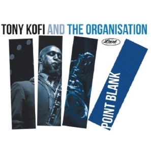 Tony Kofi - Point Blank i gruppen CD hos Bengans Skivbutik AB (3247680)