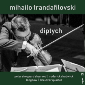 Trandafilovski Mihailo - Diptych i gruppen CD hos Bengans Skivbutik AB (3247730)