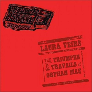 Veirs Laura - Triumphs And Travails Of Orphane Ma i gruppen CD hos Bengans Skivbutik AB (3249297)