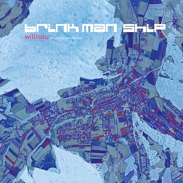 Brink Man Ship Feat. Nils Petter Mo - Willisau i gruppen CD / Toppselgere hos Bengans Skivbutik AB (3249471)