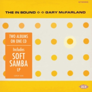 Mcfarland Gary - In Sound/Soft Samba i gruppen CD hos Bengans Skivbutik AB (3264369)