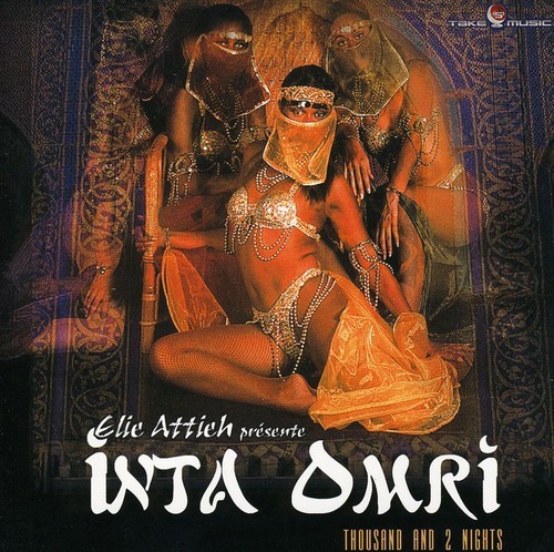 Attieh Elie - Presents Inta Omri: Thousand And 2 i gruppen CD / Dans/Techno hos Bengans Skivbutik AB (3264467)