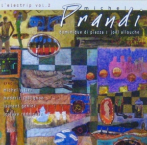 Prandi Michel - L'electrip Vol. 2 i gruppen CD hos Bengans Skivbutik AB (3264482)
