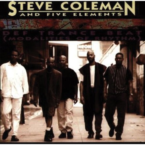 Coleman Steve & Five Elements - Def Trance Beat i gruppen CD / Jazz/Blues hos Bengans Skivbutik AB (3264483)