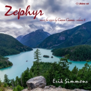 Cooman Carson - Zephyr (Carson Cooman Organ Music, i gruppen CD hos Bengans Skivbutik AB (3265320)