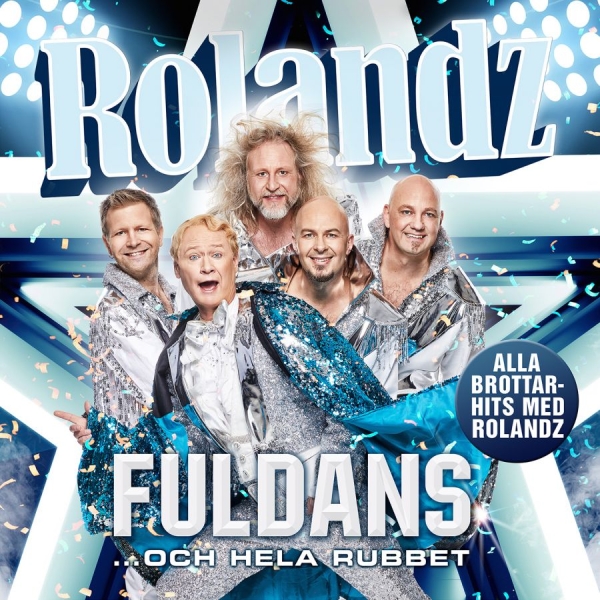 Rolandz - Fuldans... Och Hela Rubbet i gruppen CD / Toppselgere hos Bengans Skivbutik AB (3265917)