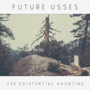 Future Usses - Existential Haunting i gruppen CD hos Bengans Skivbutik AB (3266706)