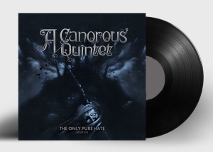 A Canorous Quintet - Only Pure Hate - Lp i gruppen VINYL hos Bengans Skivbutik AB (3267191)