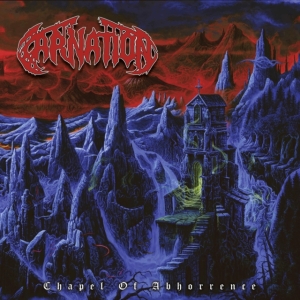Carnation - Chapel Of Abhorrence i gruppen CD hos Bengans Skivbutik AB (3267224)