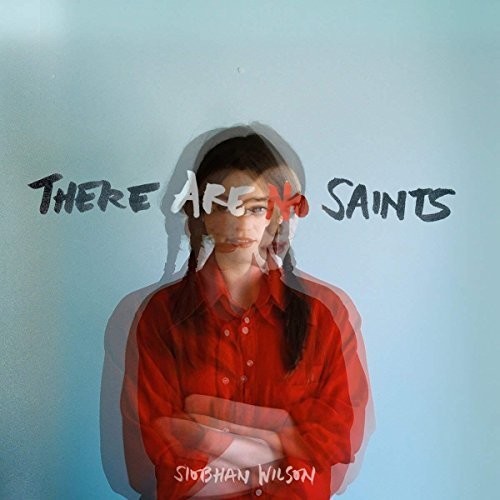Siobhan Wilson - There Are No Saints i gruppen CD / Pop hos Bengans Skivbutik AB (3274071)