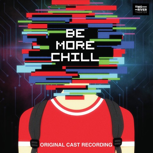 Joe Iconis - Be More Chill (Vinyl) i gruppen VINYL / Film/Musikkkal hos Bengans Skivbutik AB (3275557)