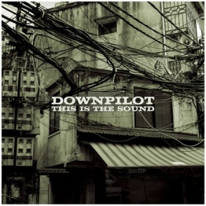 Downpilot - This Is The Sound i gruppen VINYL hos Bengans Skivbutik AB (3277417)