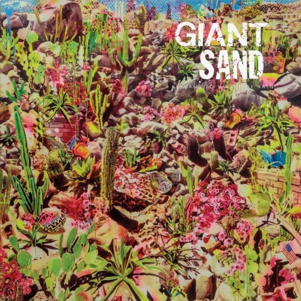 Giant Sand - Returns To Valley Of Rain i gruppen VINYL / Toppselgere hos Bengans Skivbutik AB (3277874)