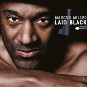 Marcus Miller - Laid Black (2Lp) i gruppen VINYL hos Bengans Skivbutik AB (3277878)