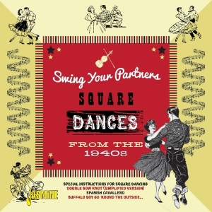 Various - Swing Your Partners Square Dances From The 1940S i gruppen CD hos Bengans Skivbutik AB (3277940)