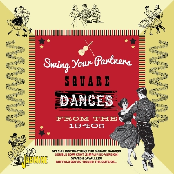 Various - Swing Your Partners Square Dances From The 1940S i gruppen CD / Toppselgere hos Bengans Skivbutik AB (3277940)