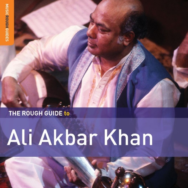 Khan Ali Akbar - Rough Guide To Ali Akbar Khan i gruppen CD / Toppselgere hos Bengans Skivbutik AB (3277943)