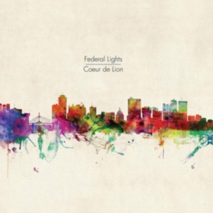 Federal Lights - Coeur De Lion i gruppen VINYL / Pop-Rock hos Bengans Skivbutik AB (3278092)