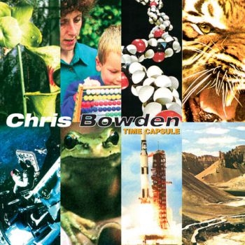 Bowden Chris - Time Capsule i gruppen CD / Toppselgere hos Bengans Skivbutik AB (3278186)