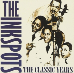 Inkspots - Classic Years i gruppen Annet /  hos Bengans Skivbutik AB (3278194)