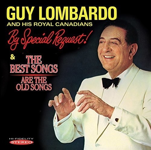 Guy Lombardo And His Royal Canadians - By Special Request!/The Best Songs i gruppen CD / Pop hos Bengans Skivbutik AB (3278204)