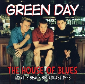 Green Day - House Of Blues 1998 (Live Broadcast i gruppen CD hos Bengans Skivbutik AB (3298477)