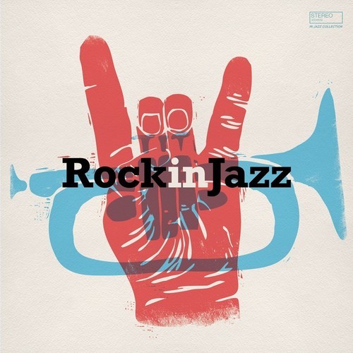 Blandade Artister - Rock In Jazz i gruppen CD / Jazz/Blues hos Bengans Skivbutik AB (3298639)
