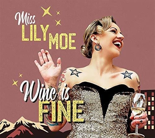 Moe Lily/Rock-A-Tones - Wine Is Fine (Lim.Ed.) i gruppen VINYL / Rock hos Bengans Skivbutik AB (3298692)