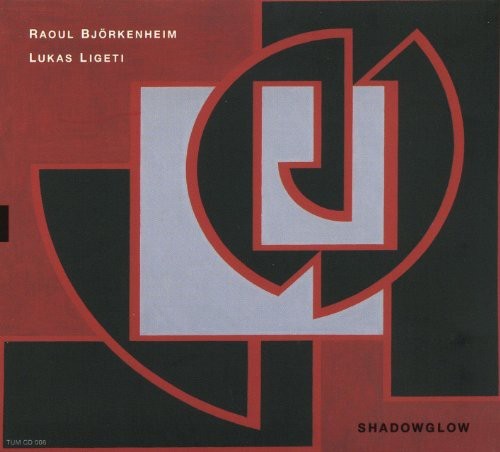 Björkenheim Raoul/Ligeti Lukas - Shadowglow i gruppen CD / Jazz/Blues hos Bengans Skivbutik AB (3298822)