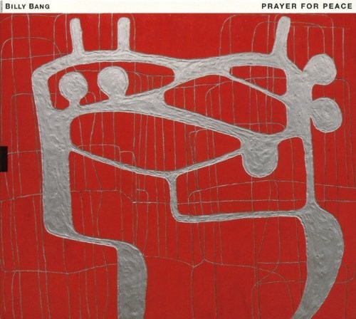 Bang Billy - Prayer For Peace i gruppen CD / Toppselgere hos Bengans Skivbutik AB (3298825)