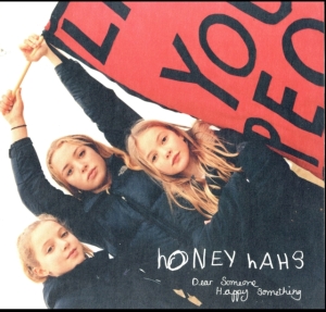 Honey Hahs - Dear Someone, Happy Something i gruppen VINYL hos Bengans Skivbutik AB (3298941)