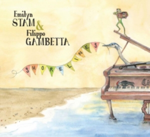 Stam Emilyn & Filippo Gambetta - Shorelines i gruppen CD hos Bengans Skivbutik AB (3299359)