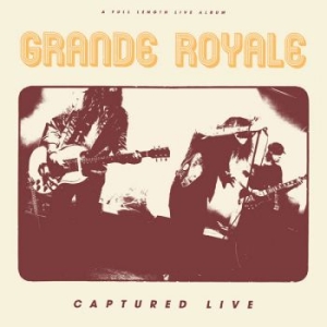 Grande Royale - Captured Live Cd i gruppen Minishops / Grande Royale hos Bengans Skivbutik AB (3299464)