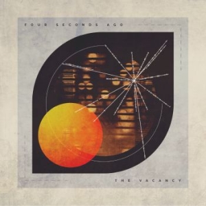 Four Seconds Ago - The Vacancy i gruppen CD hos Bengans Skivbutik AB (3302171)