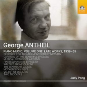 Antheil George - Piano Music, Vol. 1: Late Works, 19 i gruppen CD hos Bengans Skivbutik AB (3302562)