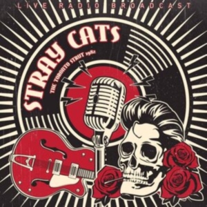 Stray Cats - Best Of The Toronto Strut Live 1982 i gruppen VINYL hos Bengans Skivbutik AB (3302803)